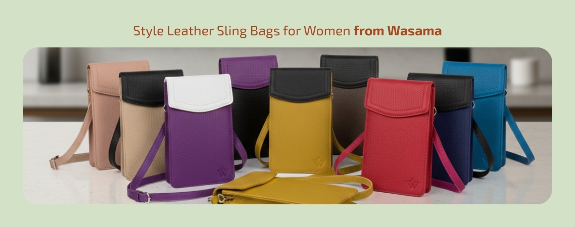 Style Leather Sling Bags for Women from Wasama