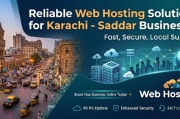 Reliable Web Hosting in Karachi