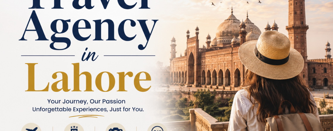 Best Travel Agency in Lahore